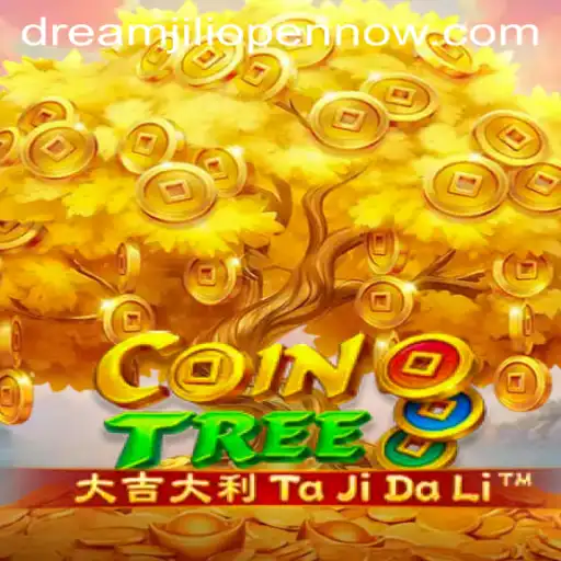 Discover the Thrilling World of CoinTree: Dreamjili Open Now