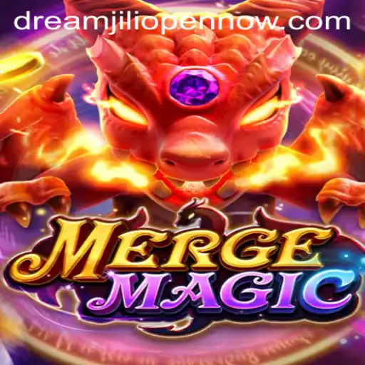 Explore the Magical World of MergeMagic and Dreamjili Open Now